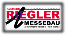 Riegler Messebau -
                Allestimenti fieristici